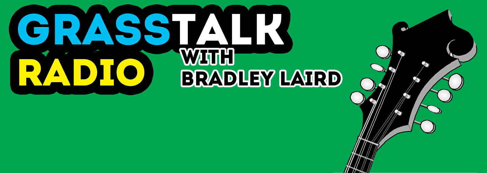 Bradley Laird's Grass Talk Radio - Bluegrass